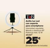 Oferta de Anillo luz Led con soporte para smartphone TnB por 25€ en Carrefour