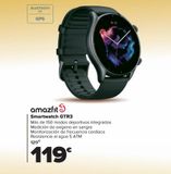 Oferta de Smartwatch GTR3 AMAZFIT por 119€ en Carrefour