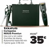 Oferta de Cortapelos NIXUS Premium Taurus por 35€ en Carrefour