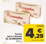 Oferta de Turrón duro o blando EL ALMENDRO por 4,29€ en Carrefour