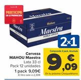 Oferta de Cerveza MAHOU Maestra por 9,09€ en Carrefour