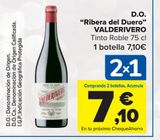 Oferta de D.O. "Ribera del Duero" VALDERIVERO Tinto Roble por 7,1€ en Carrefour