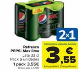 Oferta de Refresco PEPSI Max lima por 3,55€ en Carrefour