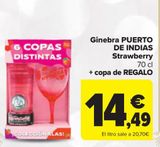 Oferta de Ginebra PUERTO DE INDIAS Strawberry + copa de REGALO por 14,49€ en Carrefour