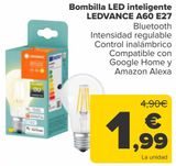 Oferta de Bombilla LED Inteligente LEDVANCE A60 E27  por 1,99€ en Carrefour