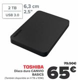 Oferta de TOSHIBA Disco duro CANVIO BASICS  por 65€ en Carrefour