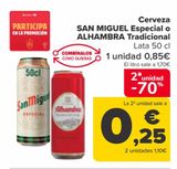 Oferta de Cerveza SAN MIGUEL Especial o ALHAMBRA Tradicional por 0,85€ en Carrefour