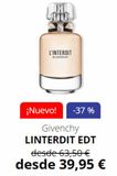 Oferta de L'INTERDIT  GIVENCHY  ¡Nuevo! -37%  Givenchy LINTERDIT EDT  desde 63,50 € desde 39,95 €  en Perfumería Prieto