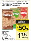 Oferta de Café molido natural Bonka por 2,45€ en Caprabo