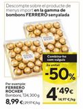 Oferta de Bombones Ferrero Rocher por 8,99€ en Caprabo