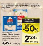 Oferta de Queso mezcla semicurado García Baquero por 4,49€ en Caprabo