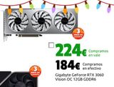 Oferta de Gigabyte GeForce RTX 3060 Vision OC 12GB GDDR6 por 184€ en CeX