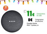 Oferta de Google Home Mini - Carbon, A por 8€ en CeX