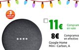 Oferta de Google Home Mini - Carbon, A por 7€ en CeX