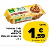 Oferta de Galletas Chip Choco GULLÓN Zero sin azúcares por 1,59€ en Carrefour Market