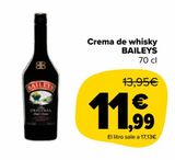 Oferta de Crema de whisky BAILEYS por 11,99€ en Carrefour Market