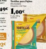 Oferta de ABRIR Y CERRAR  8 uds: 320 g (3.13€ Kilo)  Celiges  Tortillas para Fajitas IFA ELIGES Integrales o de Trigo  TORTILLAS  de Trigo  FAJITAS  elges  AS  en Gadis