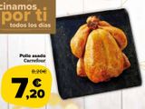 Oferta de Pollo asado Carrefour por 7,2€ en Carrefour Market
