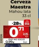 Oferta de Cerveza Mahou por 0,71€ en Maxi Dia
