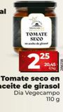 Oferta de Tomate seco Dia por 2,25€ en La Plaza de DIA