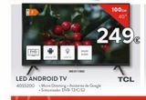 Oferta de Android tv TCL en Tien 21