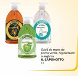 Oferta de Sabó de mans de poma verda, higienitzant o ar`gania IL SAPONOTTO por 1€ en Supeco