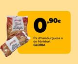 Oferta de Pa d'hamburguesa o de frànkfurt GLORIA por 0,9€ en Supeco