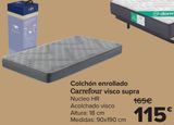 Oferta de Colchón enrollado Carrefour visco supra por 115€ en Carrefour