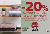 Oferta de En TODAS las toallas algodón BIO SOFT  en Carrefour