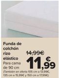 Oferta de Funda de colchón rizo elástico  por 11,99€ en Carrefour