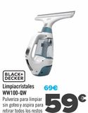 Oferta de BLACK DECKER Limpiacristales WW100-QW por 59€ en Carrefour