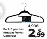 Oferta de Pack 5 perchas forradas Velvet Carrefour  por 2,99€ en Carrefour