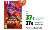 Oferta de Pokemon Escarlata por 27€ en CeX