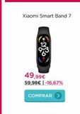 Oferta de Xiaomi Smart Band 7  49,99€ 59,98€ | -16,67%  COMPRAR >  por 49,99€ en La tienda en casa