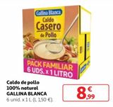 Oferta de Caldo de pollo Gallina Blanca por 8,99€ en Alcampo