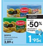 Oferta de SERPIS Aceitunas rellenas de anchoa pack 3x50 g por 3,89€ en Caprabo