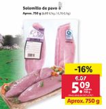 Oferta de Solomillo de pavo por 5,09€ en Lidl