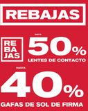 Oferta de REBAJAS  RE BA JAS  HASTA  HASTA  50%  LENTES DE CONTACTO  40%  GAFAS DE SOL DE FIRMA   en Visionlab