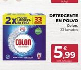 Oferta de COLON  PODER  2x LIMPIEZA 33  EN FRÍO  LAVADOS  ROPA BLANCA Y DE COLOR  33  TH  DETERGENTE EN POLVO  Colon, 33 lavados  5,99  (0,18 €/lavado)  en SPAR Gran Canaria