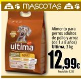 Oferta de Alimento para perros adultos de pollo y arroz Ultima por 12,99€ en Unide Market