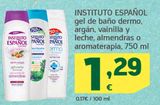 Oferta de Gel de baño Instituto Español por 1,29€ en HiperDino