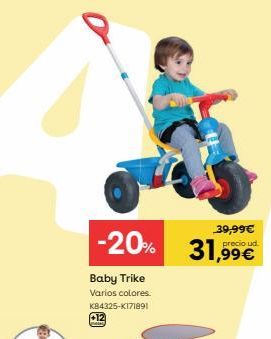 Oferta de Feber - Baby Trike por 31,99€