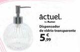 Oferta de Dispensador de jabón actuel por 5,99€ en Alcampo