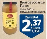 Oferta de Caldo de pollo Ferrer por 3,95€ en La Sirena