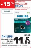 Oferta de PHILIPS Memoria USB TIPO C por 11,82€ en Carrefour