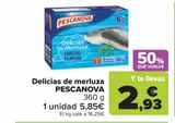 Oferta de Delicias de merluza PESCANOVA por 5,85€ en Carrefour