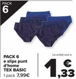 Oferta de PACK 6 Slip punto hombre TEX BASIC  por 7,99€ en Carrefour