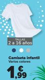 Oferta de Camiseta infantil  por 1,99€ en Carrefour