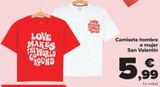 Oferta de Camiseta hombre o mujer San Valentín por 5,99€ en Carrefour