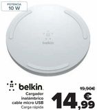 Oferta de Belkin Cargador inalámbrico cable micro USB  por 14,99€ en Carrefour